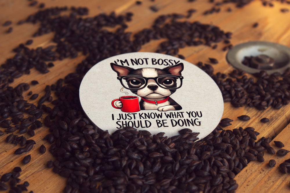 Σουβέρ "I am not Bossy!"